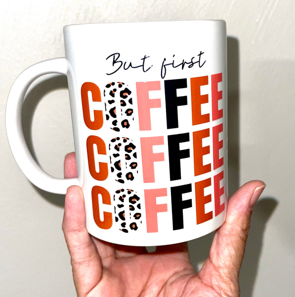 But first Coffee, Coffee Mug