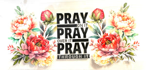 #314 Pray On It UVDTF Wrap