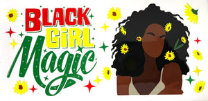 Black Girl Magic UVDTF Tumbler Wrap