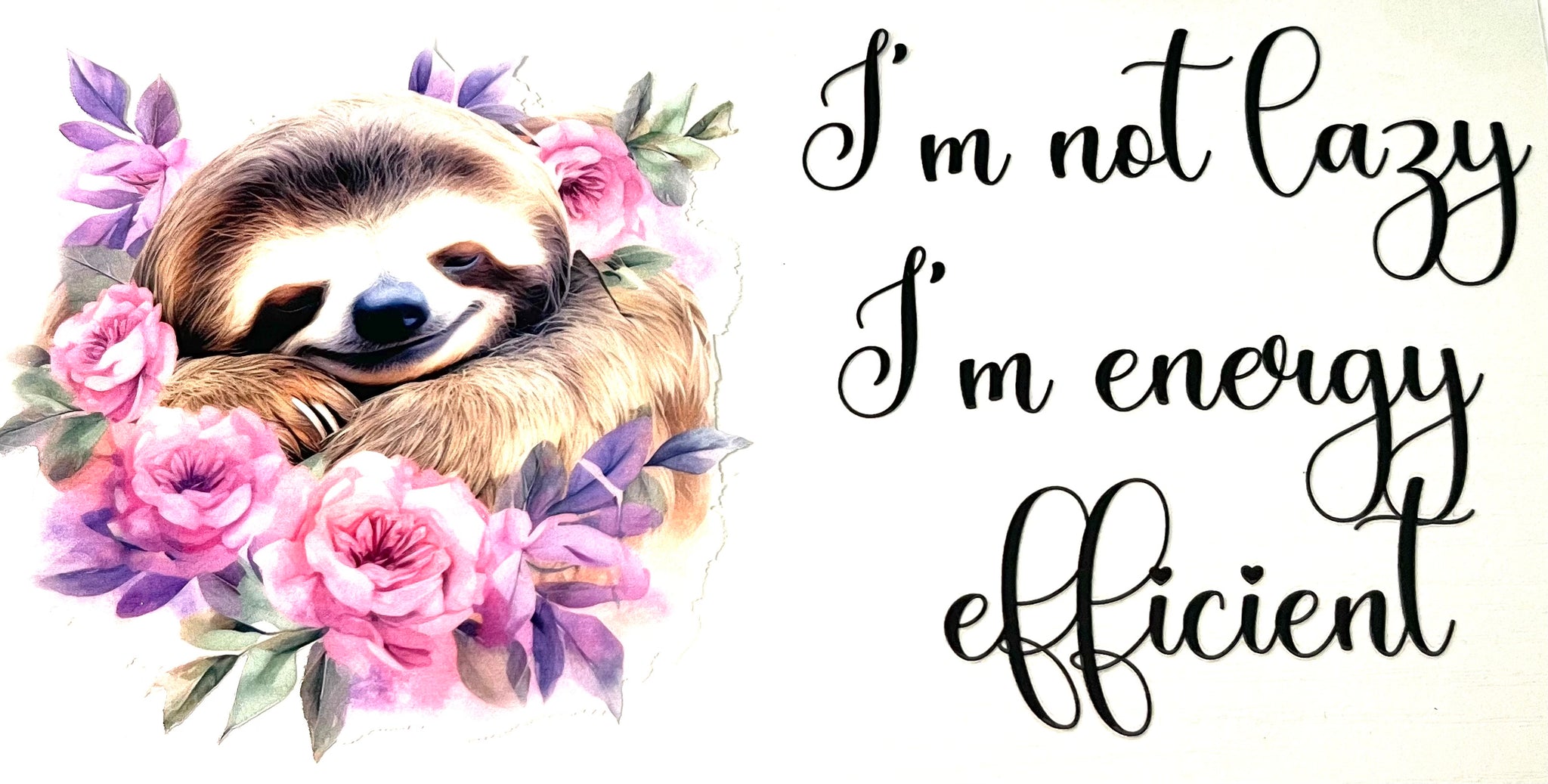#328 Lazy Sloth UVDTF Tumbler Wrap
